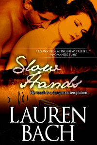 Bach Lauren — Slow Hands