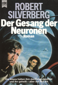 Silverberg Robert — Der Gesang der Neuronen