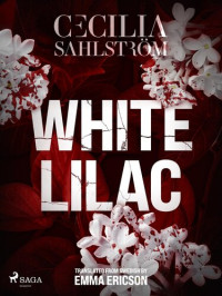 Cecilia Sahlström — White Lilac