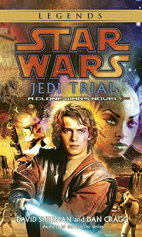 Sherman David; Cragg Dan — Jedi Trial