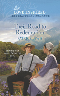 Patrice Lewis — Their Road to Redemption