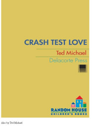 Michael Ted — Crash Test Love