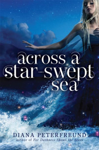 Peterfreund Diana — Across a Star-Swept Sea