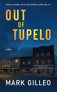 Mark Gilleo — Out of Tupelo