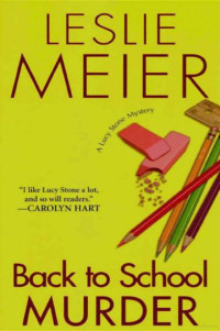 Leslie Meier — Back to School Murder (Lucy Stone Mystery 4)