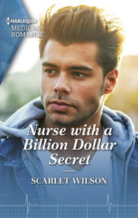 Scarlet Wilson — Nurse with a Billion Dollar Secret