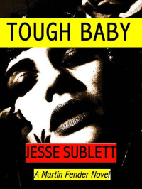 Sublett Jesse — Tough Baby