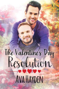 Hayden Ava — The Valentine's Day Resolution