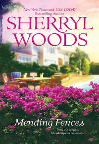 Woods Sherryl — Mending Fences