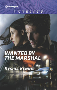 Ryshia Kennie — Wanted by the Marshal