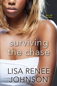 Lisa Renee Johnson — Surviving the Chase