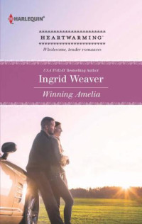 Weaver Ingrid — Winning Amelia