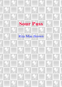 Rita Mae Brown — Sour Puss