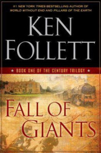 Follett Ken — Fall of Giants