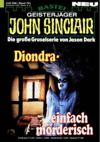 Dark , Jason  — Diondra-einfach mörderisch (1 of 2)