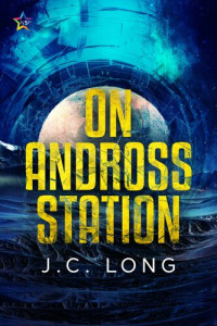 J.C. Long — On Andross Station