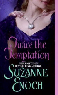 Enoch Suzanne — Twice the Temptation