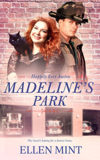 Ellen Mint — Madeline's Park (Happily Ever Austen #3)