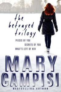 Mary Campisi — The Betrayed Trilogy