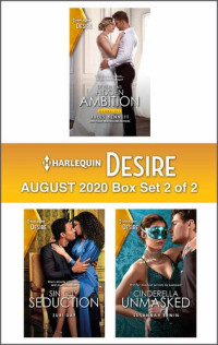 Jules Bennett, Zuri Day, Susannah Erwin — Harlequin Desire August 2020--Box 2 of 2