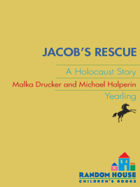 Drucker Malka — Jacob's Rescue