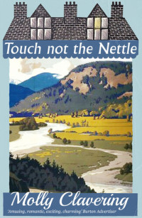Molly Clavering — Touch Not the Nettle