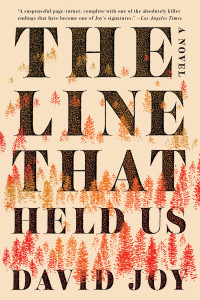 David Joy — The Line That Held Us