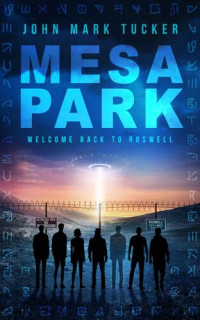 John Mark Tucker — Mesa Park