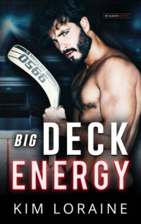 Kim Loraine — Big Deck Energy