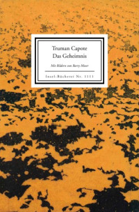 Capote Truman — Das Geheimnis