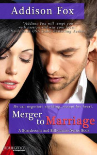 Fox Addison — Merger to Marriage