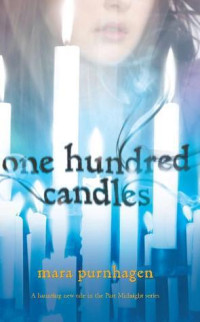 Purnhagen Mara — One Hundred Candles