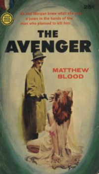 Blood Matthew — The Avenger