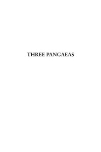 J.C.A. Laguna Lenherr — Three Pangeas