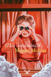 Miquel Molina — La sonámbula