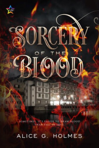 Alice G. Holmes — Sorcery of the Blood