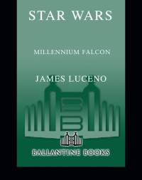 Lucerno James — Millennium Falcon
