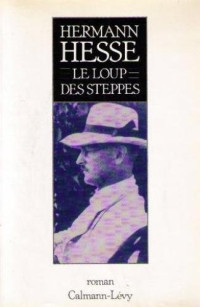 HESSE Hermann — Le Loup Des Steppes