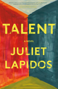 Lapidos Juliet — Talent