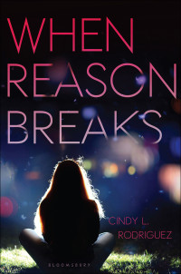 Rodriguez, Cindy L — When Reason Breaks