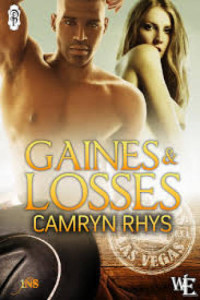 Rhys Camryn — Gaines and Losses