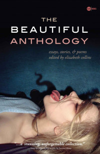 Collins Elizabeth — The Beautiful Anthology