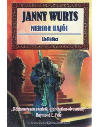 Janny Wurts — Merior hajói 1.