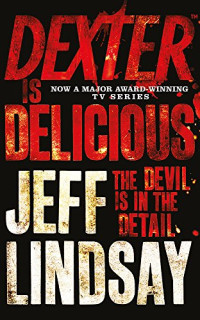 Lindsay Jeff — Dexter is Delicious