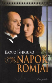 Kazuo Ishiguro — Napok romjai