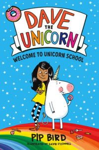 Pip Bird — Dave the Unicorn: Welcome to Unicorn School