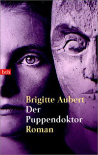 Aubert Brigitte — Der Puppendoktor