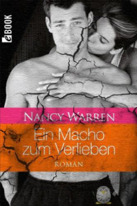 Warren Nancy — Ein Macho zum Verlieben