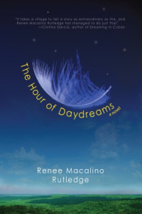 Rutledge, Renee Macalino — The Hour of Daydreams