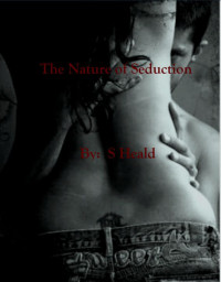 Heald S — The Nature of Seduction